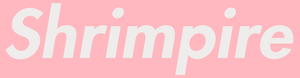 Shrimpire